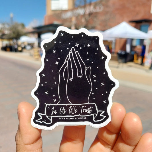 In Us We Trust Sticker