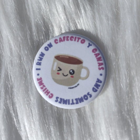 I Run On Cafecito Button