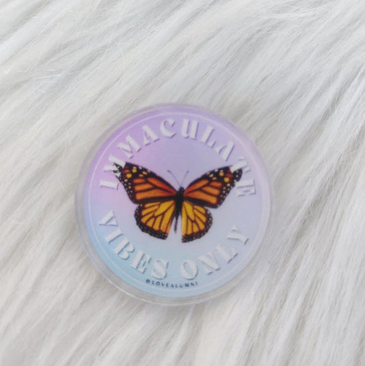Immaculate Vibes Only Button