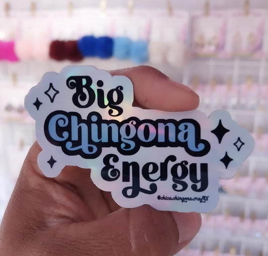 Big Chingona Energy Blue Sticker