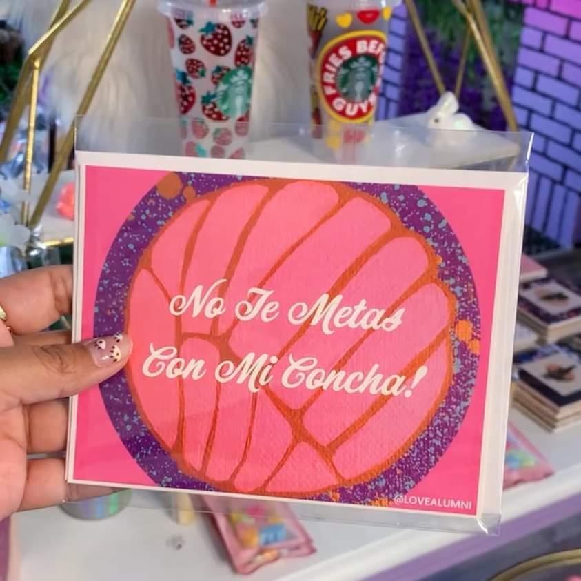 No Te Metas Con Mi Concha Greeting Card
